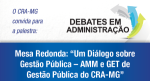Read more about the article CRA-MG promoverá debate sobre gestão pública