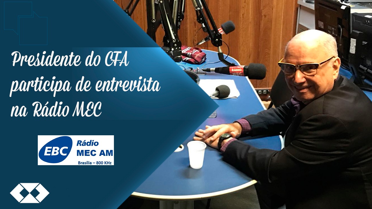 Read more about the article Rádio MEC entrevista presidente do CFA