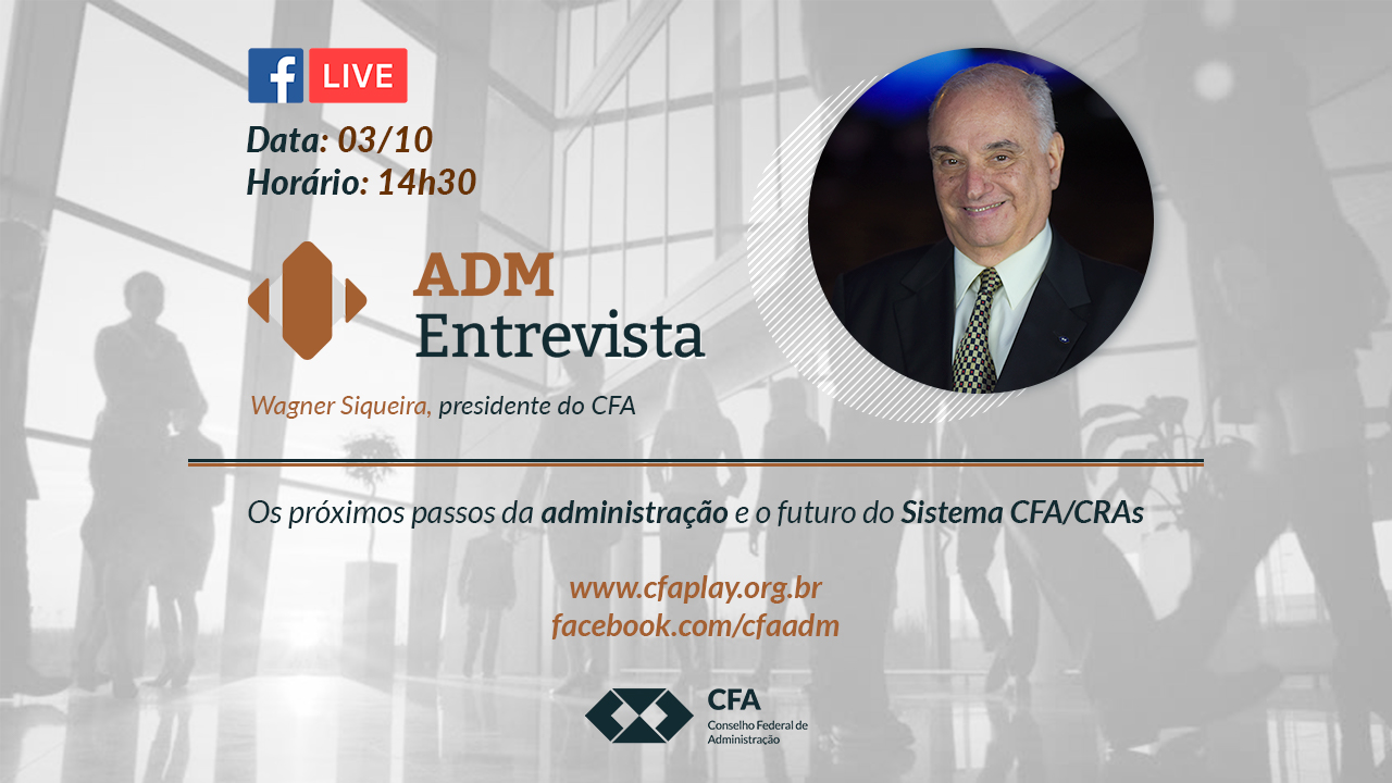 You are currently viewing ADM Entrevista: Os passos para o futuro da Administração