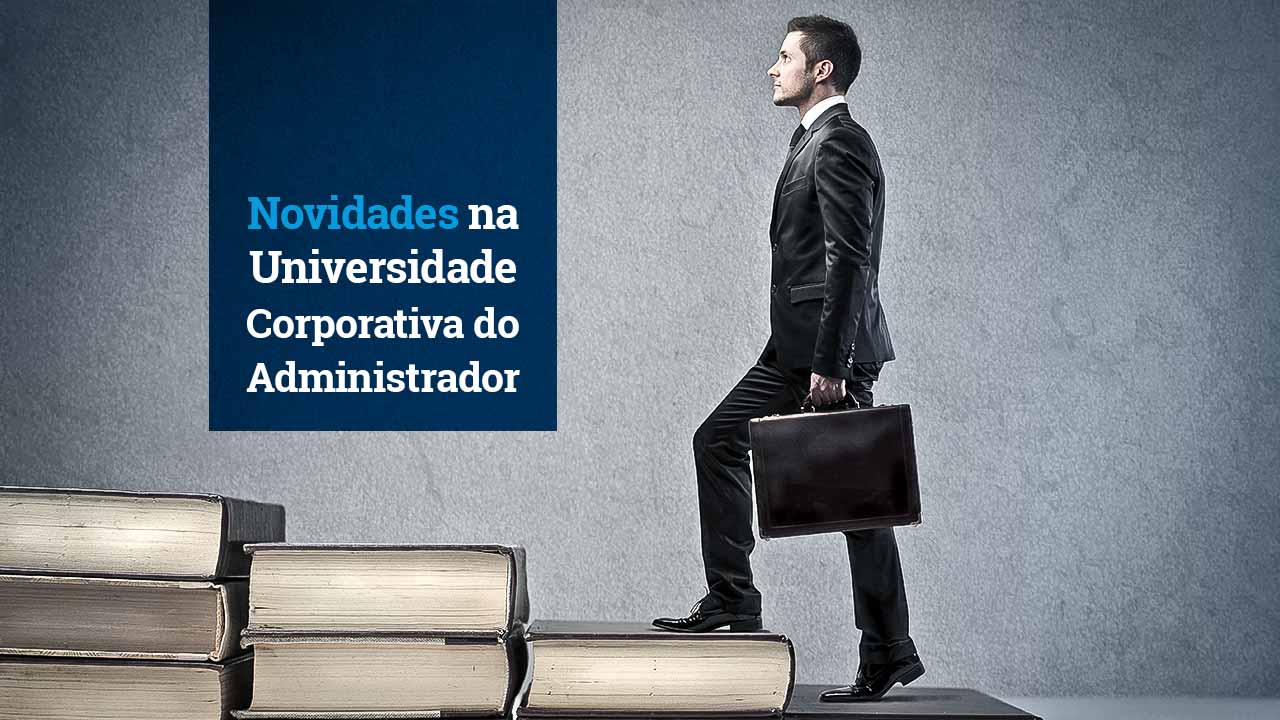 Read more about the article Universidade Corporativa do Administrador lança dois novos cursos
