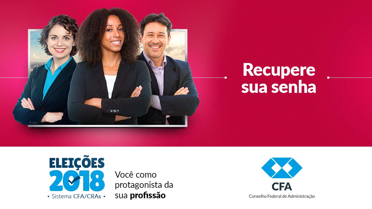 Read more about the article Eleições do Sistema CFA/CRAS: recupere sua senha antes da votação