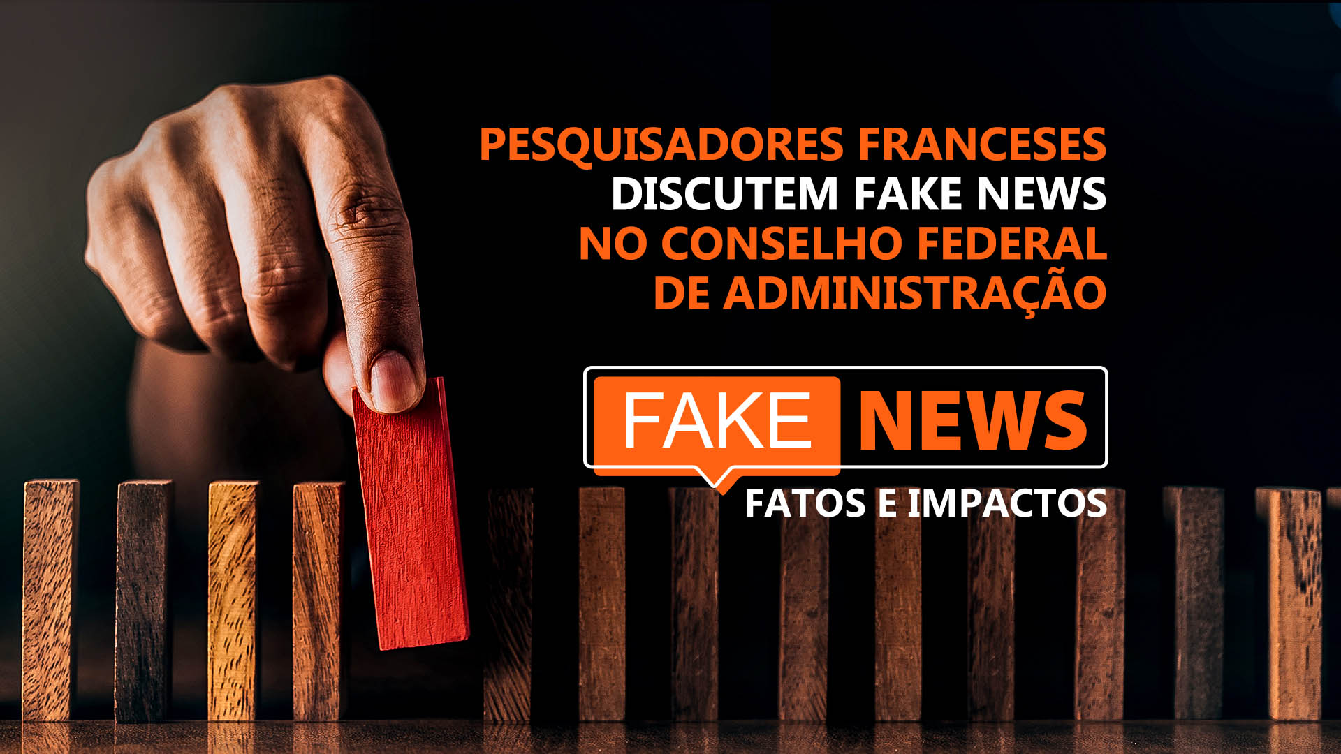 You are currently viewing CFA discute fake news com pesquisadores franceses
