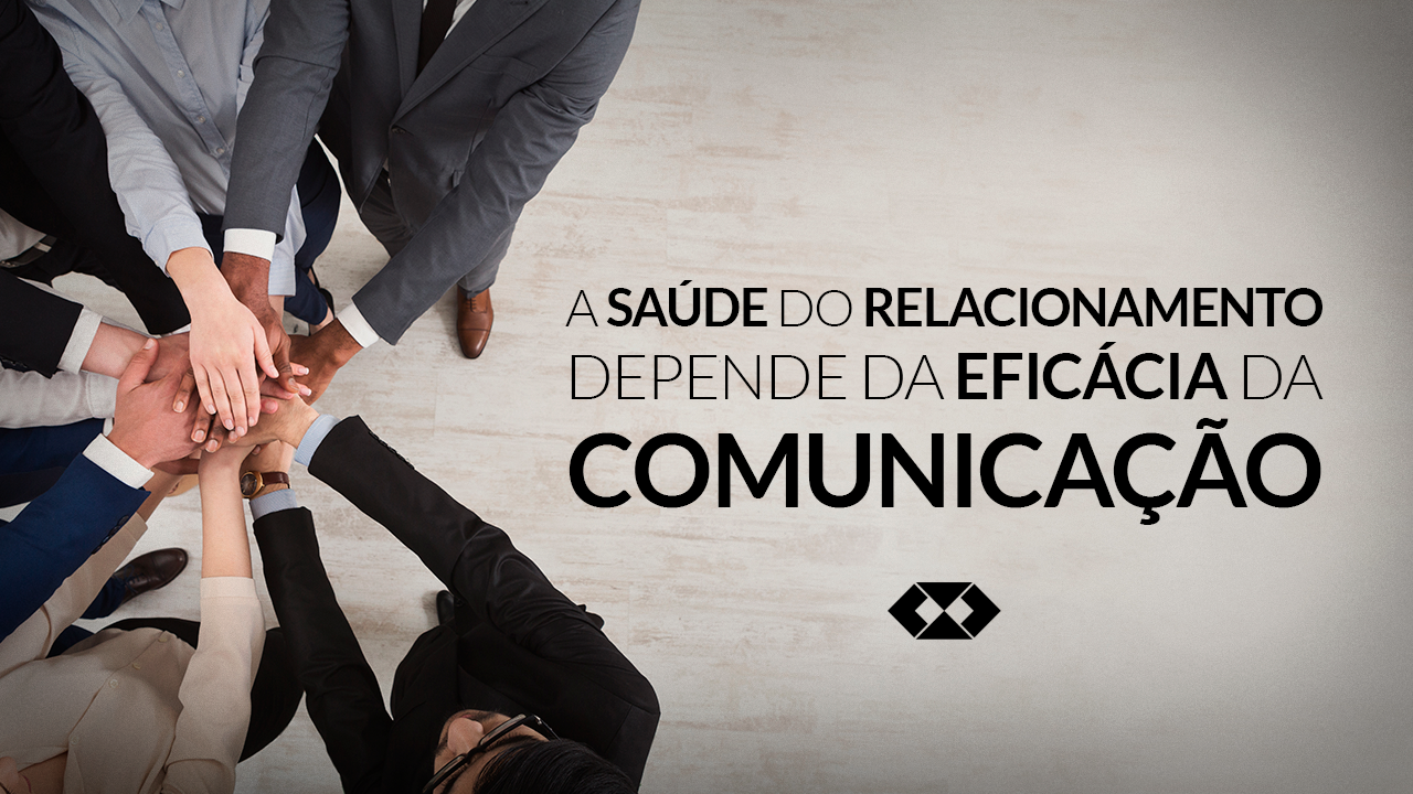 Read more about the article A comunicação interpessoal eficaz