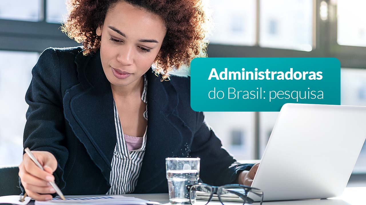 No momento você está vendo Mulheres graduadas em Administração no Brasil