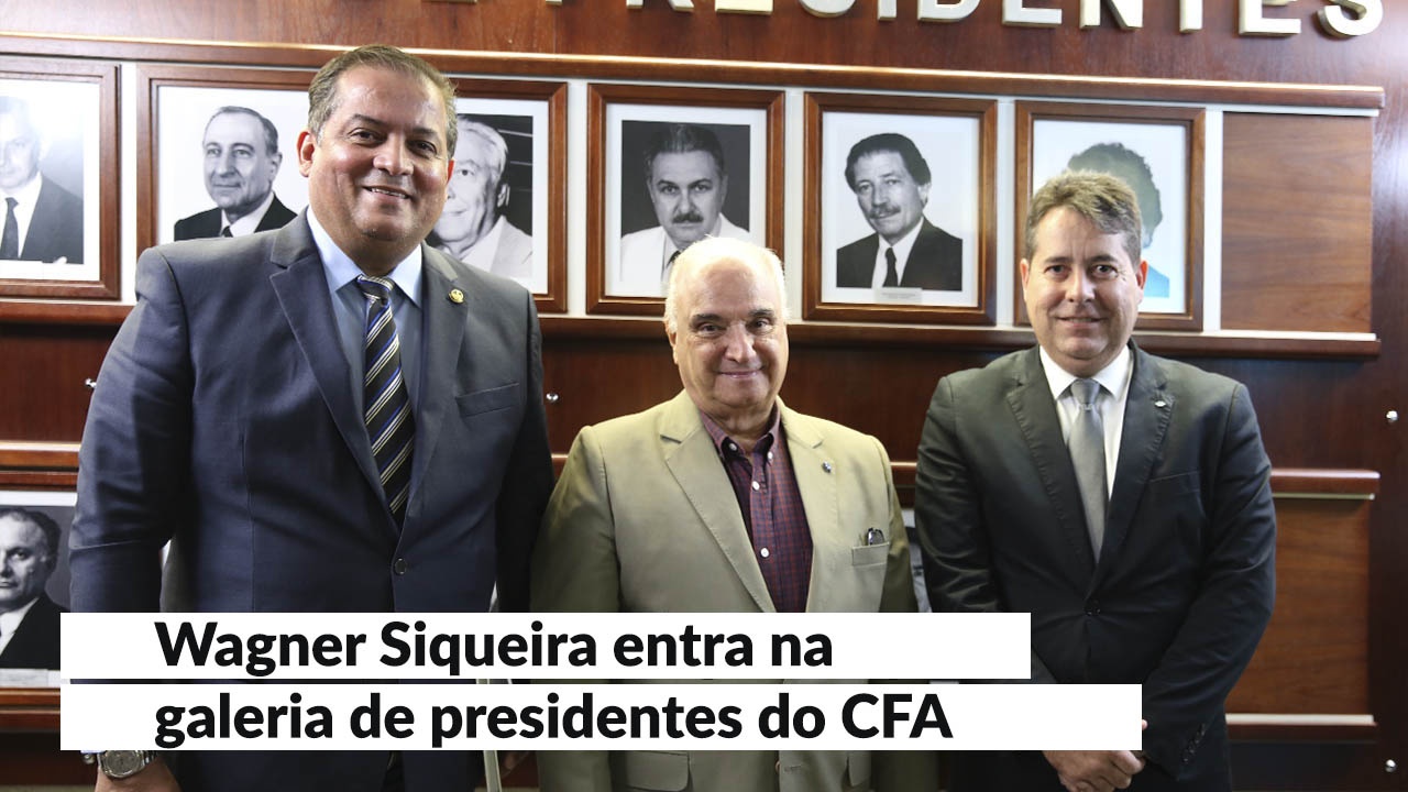 Leia mais sobre o artigo CFA inclui foto de Wagner Siqueira na galeria de presidentes da autarquia