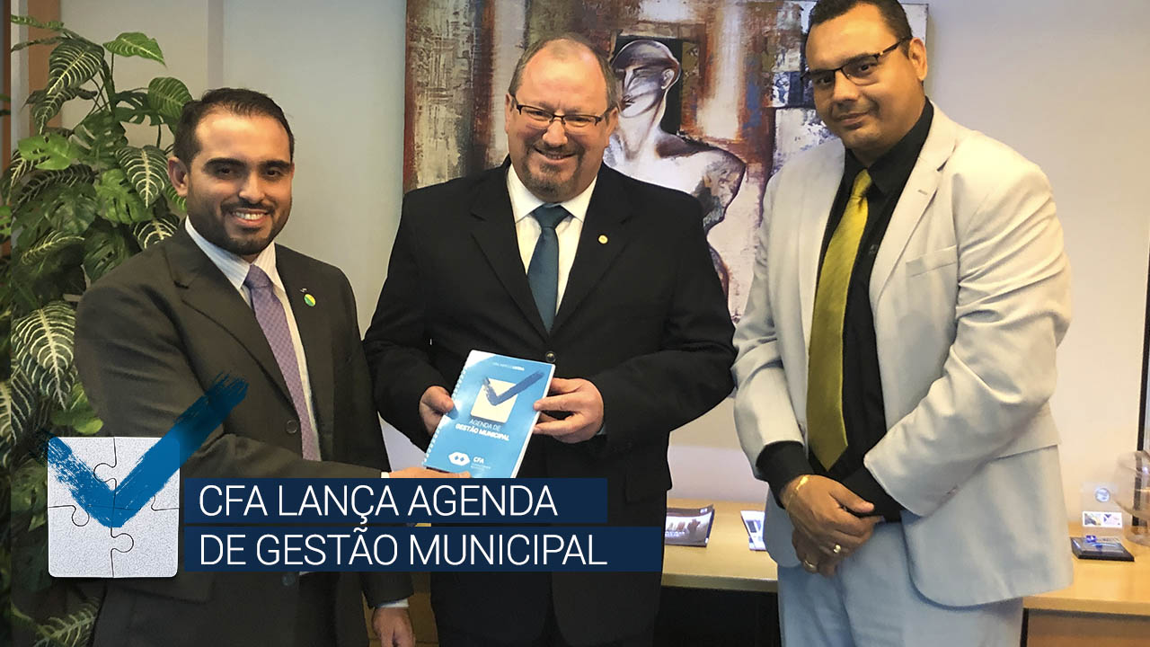 You are currently viewing CFA lança Agenda de Gestão Municipal