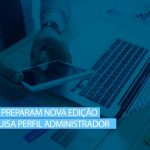 CFA e FIA preparam nova edição da Pesquisa Perfil Administrador