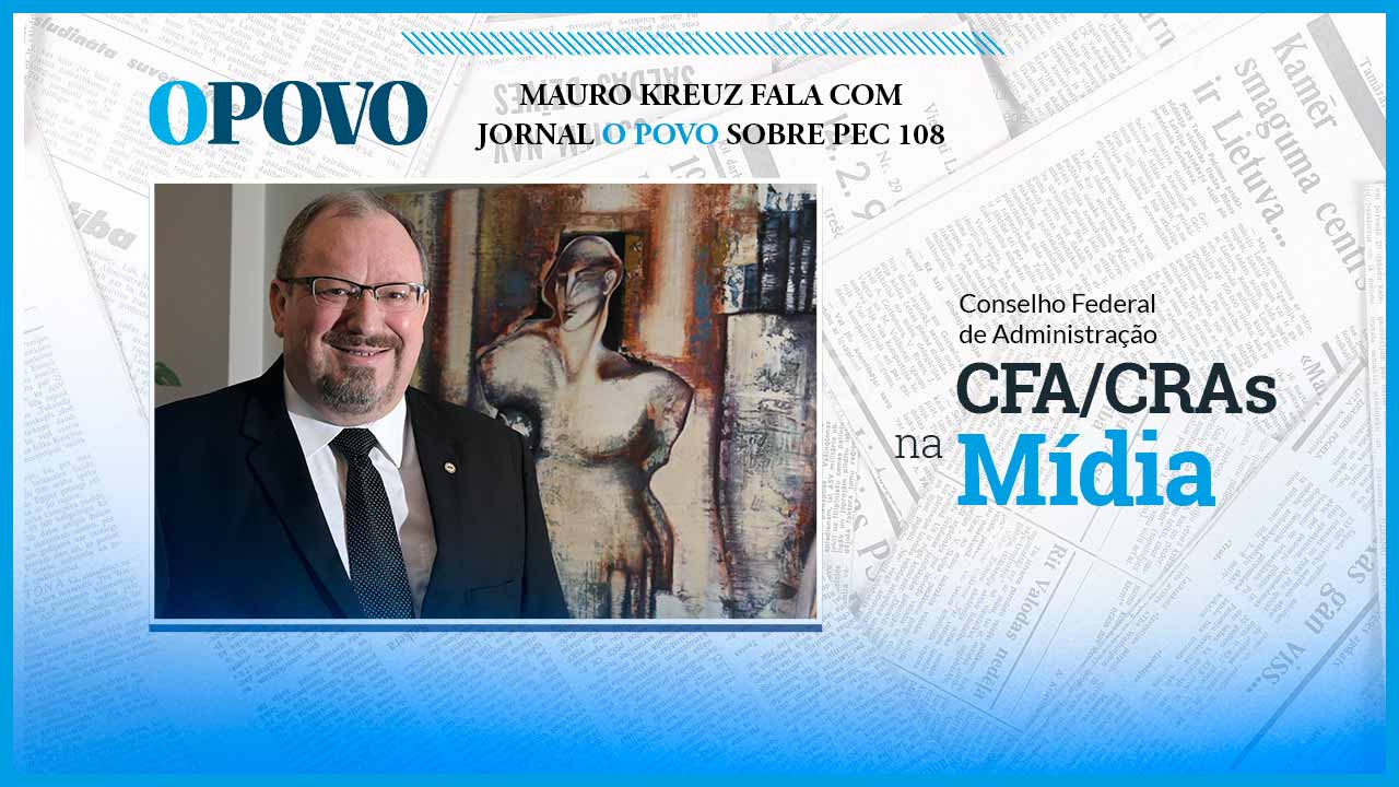 You are currently viewing Mauro Kreuz fala com jornal O Povo sobre PEC 108