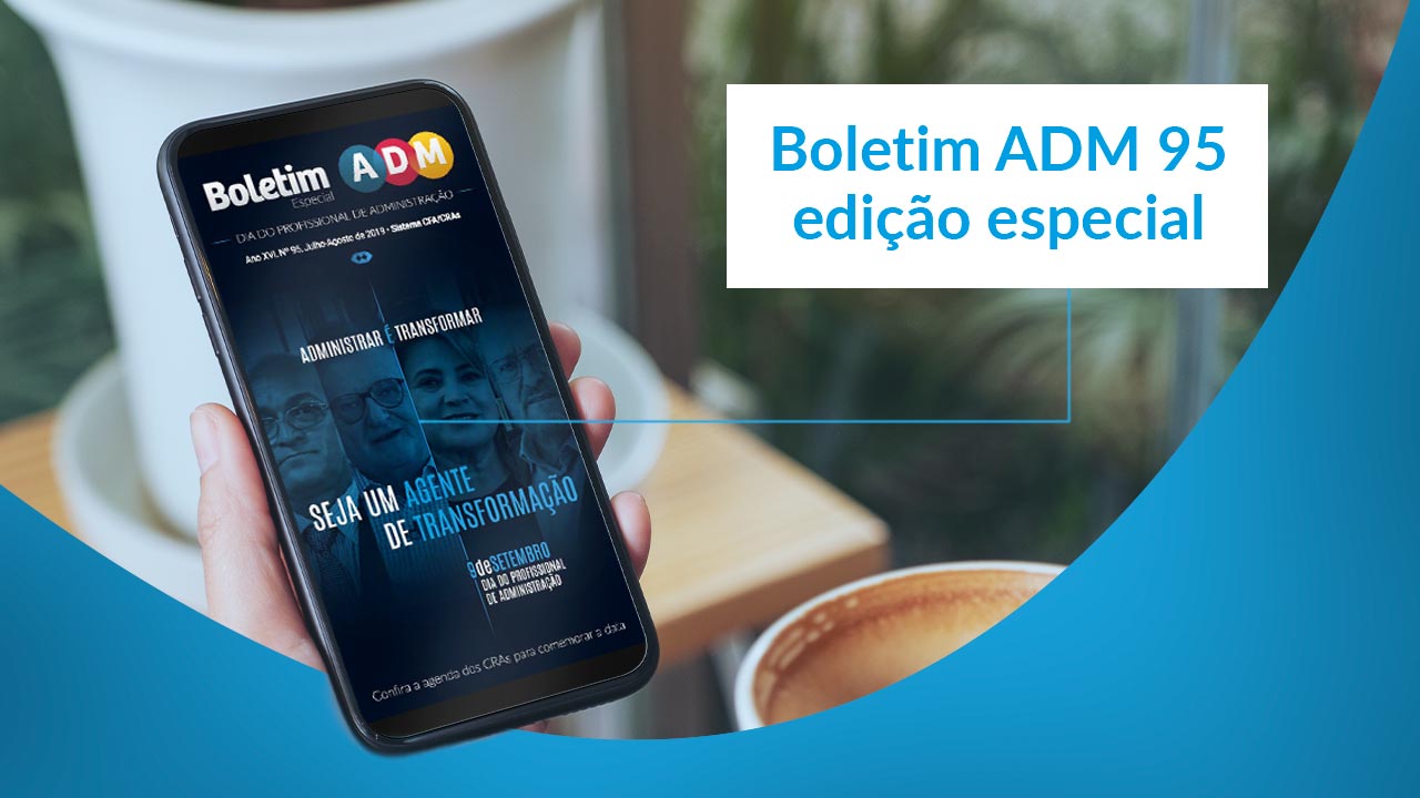 Read more about the article Dia do Profissional de Administração em foco no Boletim ADM