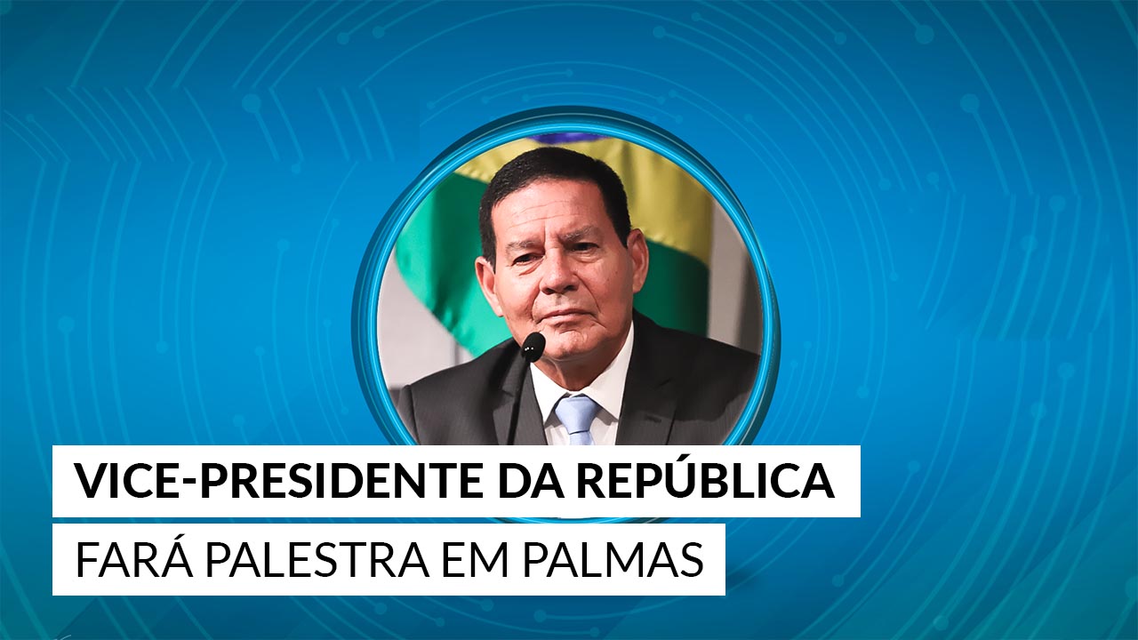 Leia mais sobre o artigo Vice-presidente da República fará palestra em Palmas