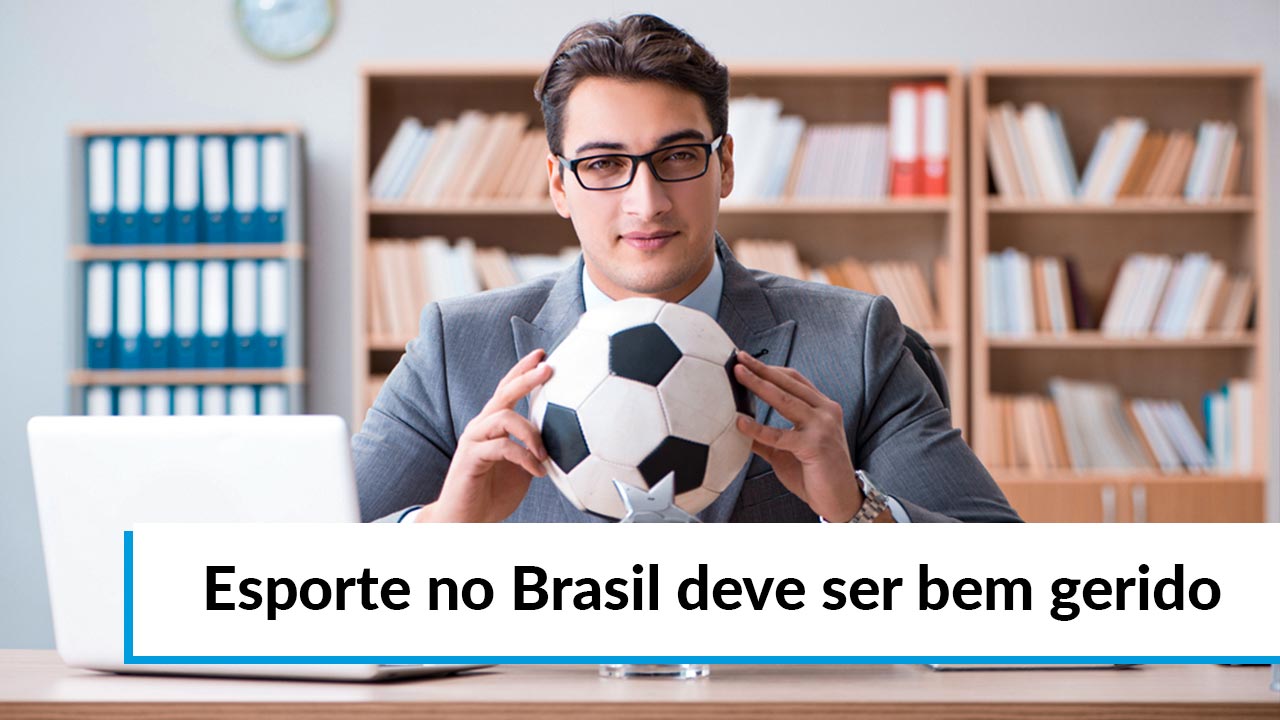 Read more about the article Futuro do esporte merece gestão profissional de excelência 
