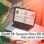 Pacote segrega empresas que receberão ajuda financeira 