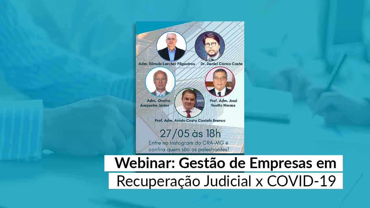 You are currently viewing Gestão de Empresas em Recuperação Judicial x Covid-19