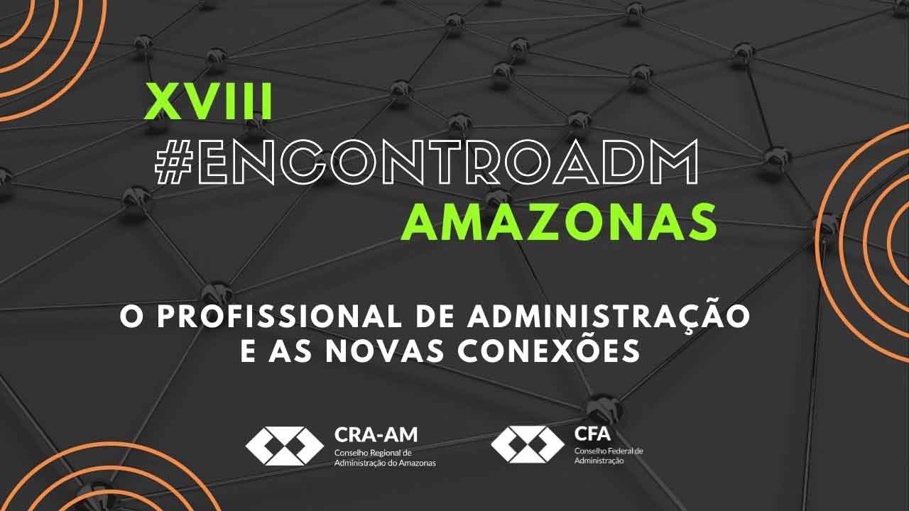 You are currently viewing Edição especial do Encontro ADM do Amazonas traz novidade ao público