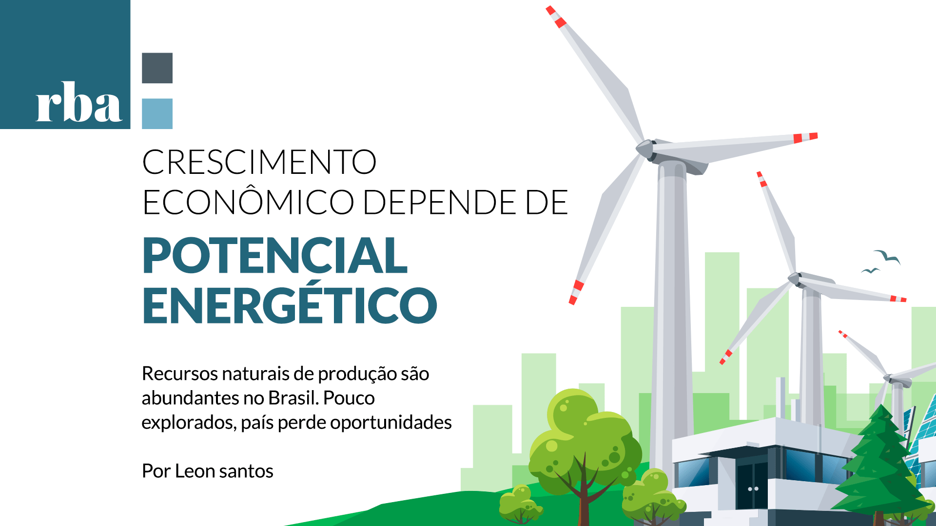 Read more about the article Qual é o tamanho do potencial energético do Brasil?