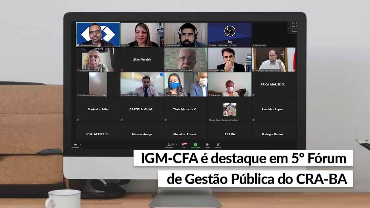 Você está visualizando atualmente IGM-CFA é apresentado como solução para gestão na Bahia