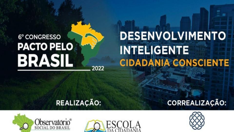 No momento você está vendo CFA presente no 6º Congresso Pacto Pelo Brasil