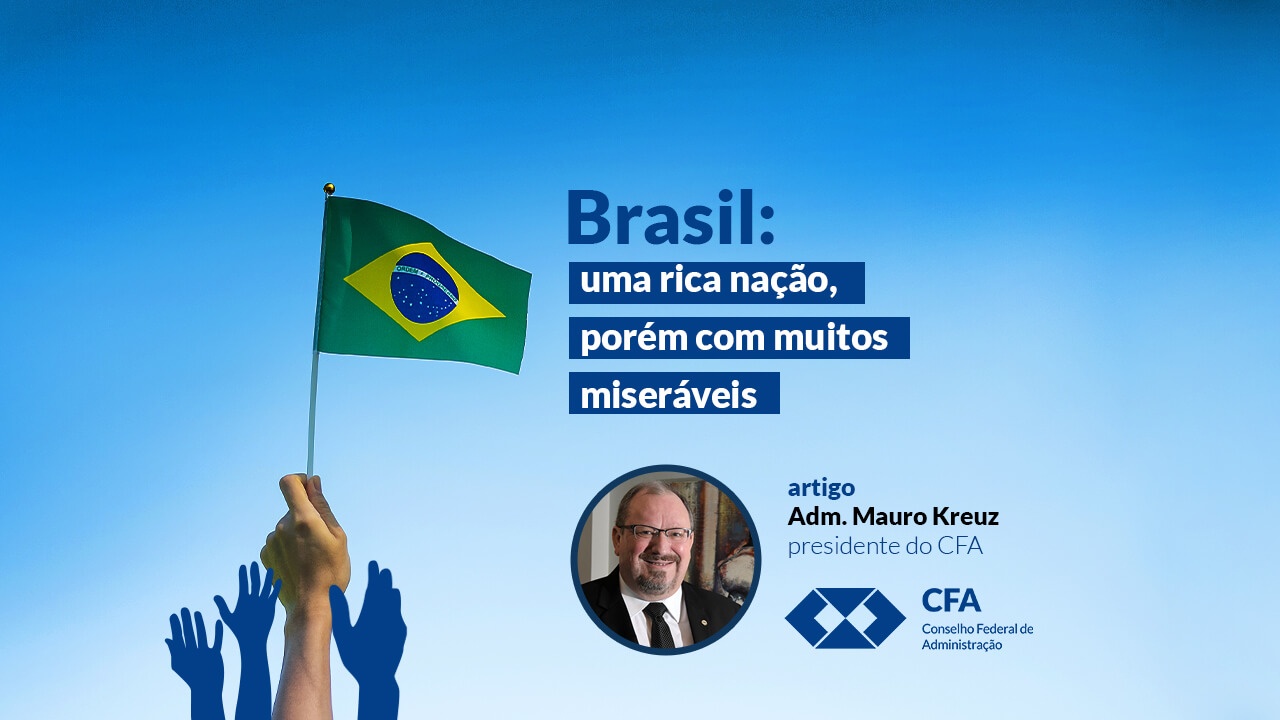 Read more about the article Brasil: uma rica nação, porém com muitos miseráveis