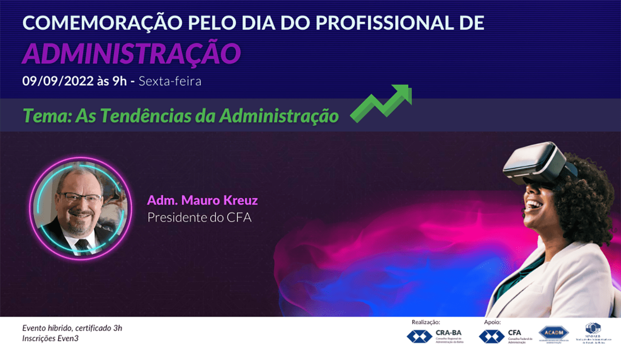 Read more about the article Comemoração – Dia do profissional de Administração | CRA-BA