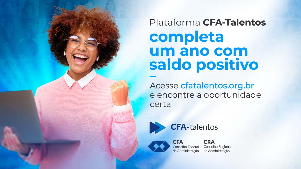 Você está visualizando atualmente Plataforma CFA-Talentos completa um ano com saldo positivo
