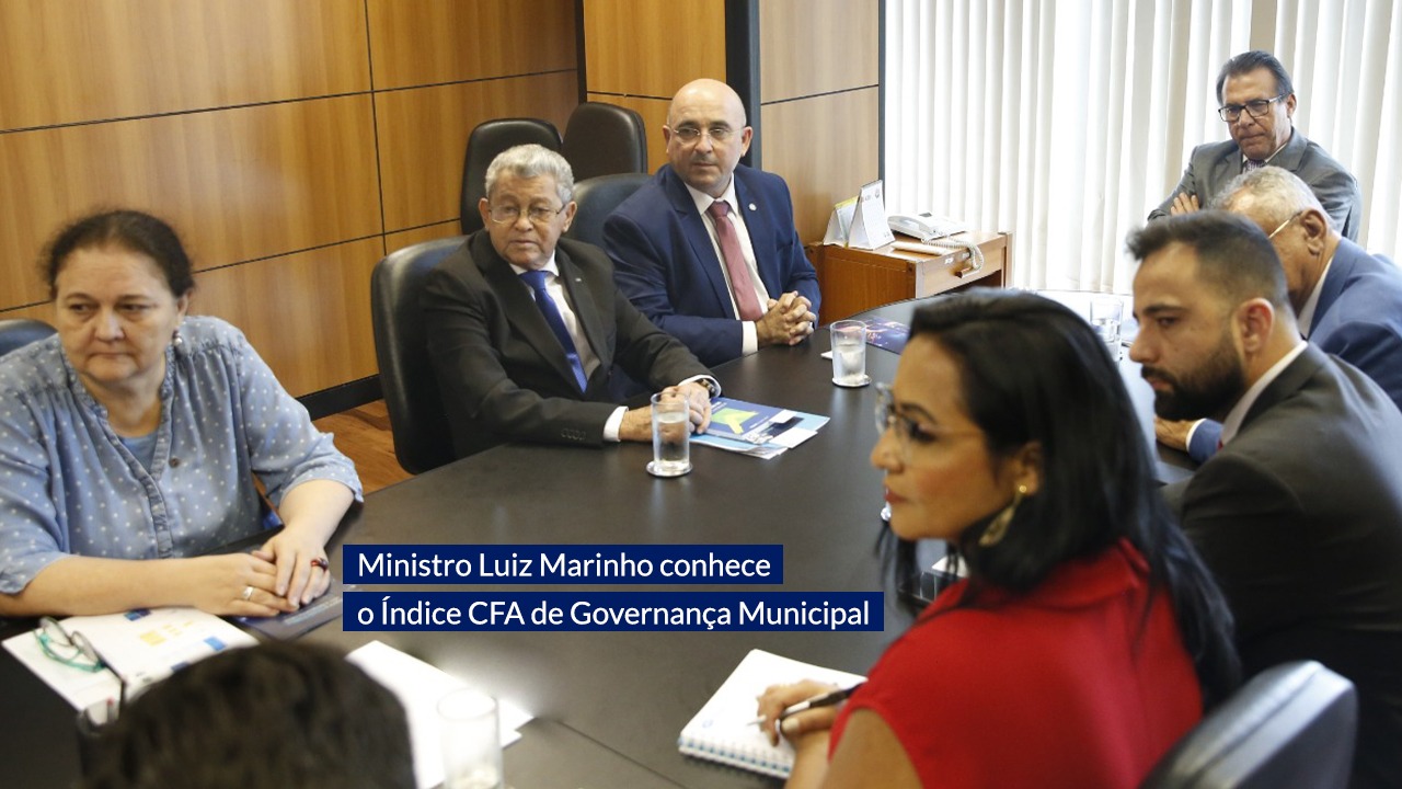No momento você está vendo Ministro Luiz Marinho conhece o Índice CFA de Governança Municipal