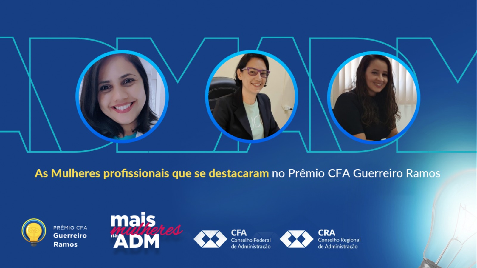 Você está visualizando atualmente No mês da mulher, conheça as profissionais que se destacaram no Prêmio CFA Guerreiro Ramos