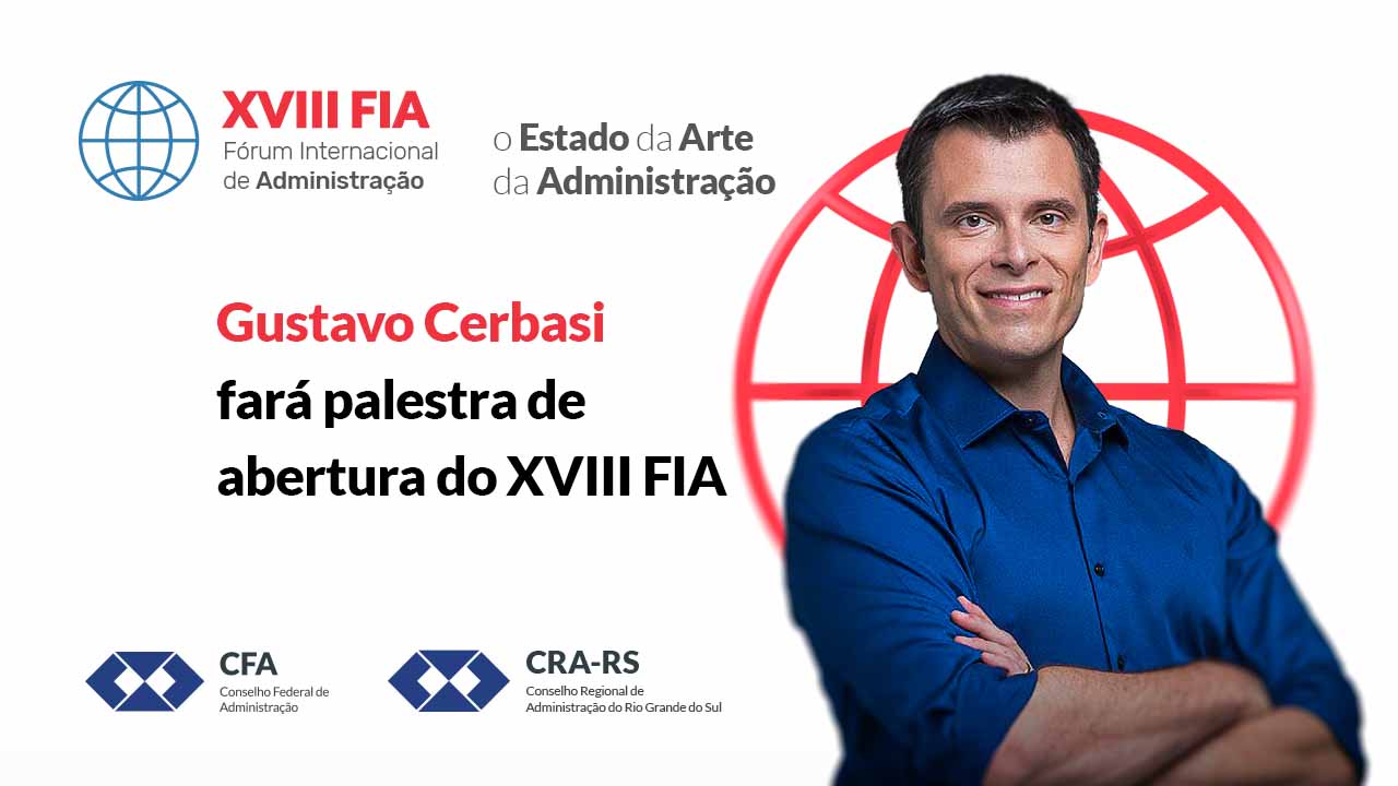 Leia mais sobre o artigo XVIII FIA: Gustavo Cerbasi fará palestra de abertura do XVIII FIA