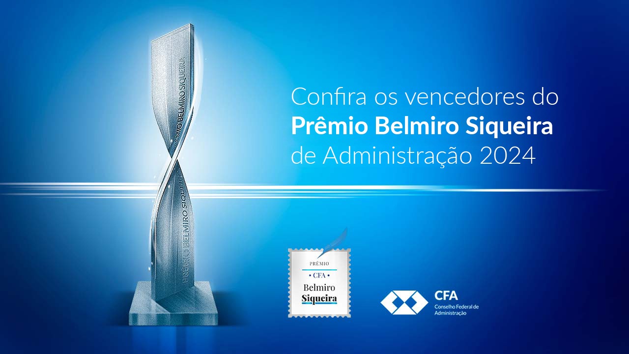 No momento, você está visualizando Confira os vencedores do Prêmio Belmiro Siqueira de Administração 2024