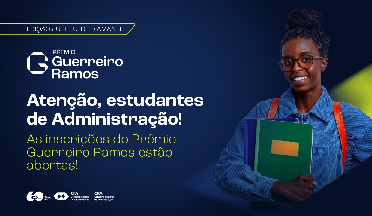 Leia mais sobre o artigo Prêmio CFA Guerreiro Ramos: reconhecimento acadêmico e inspiração para estudantes de Administração