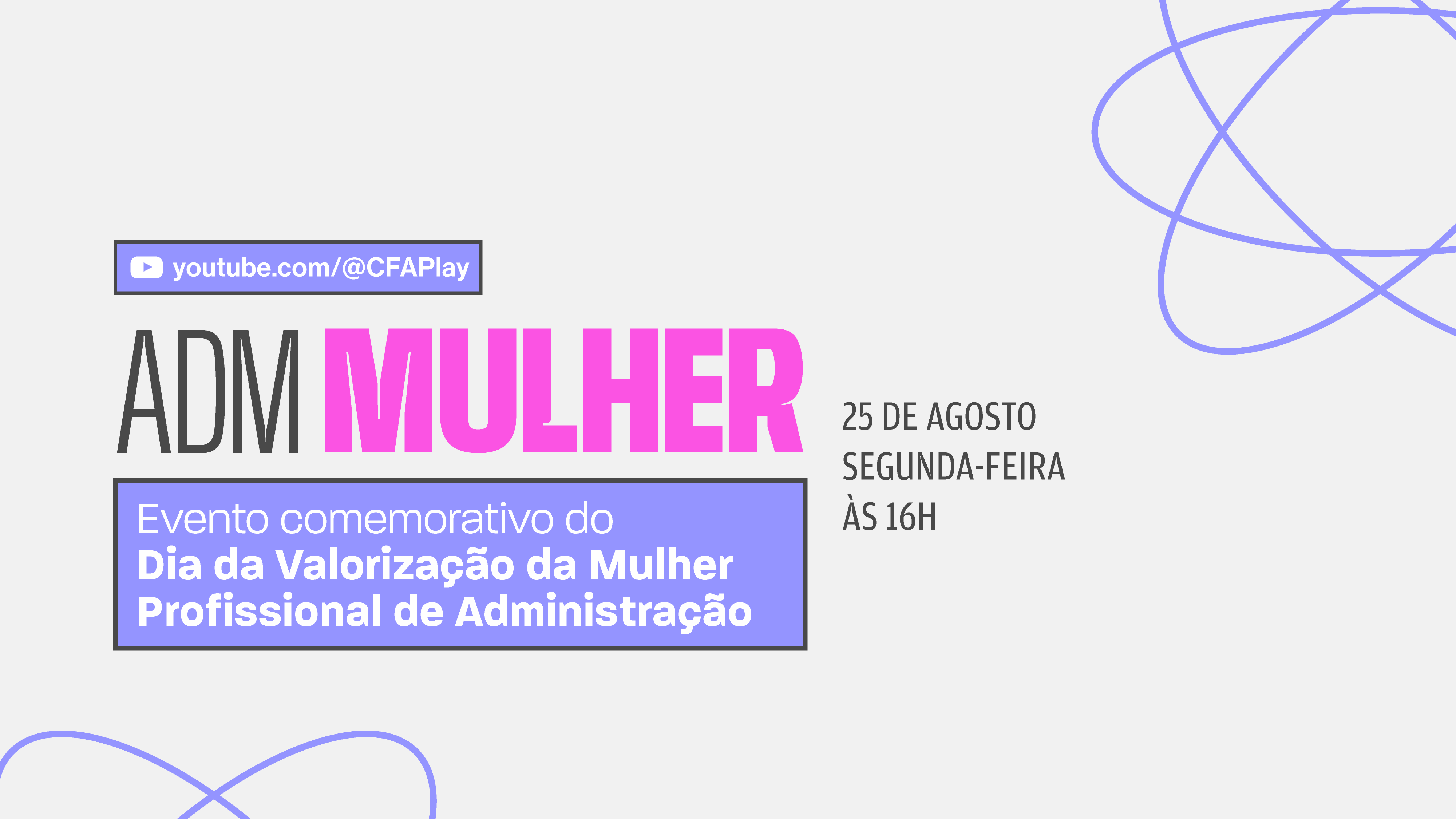 Leia mais sobre o artigo CFA realiza live em homenagem ao Dia da Valorização da Mulher Profissional de Administração