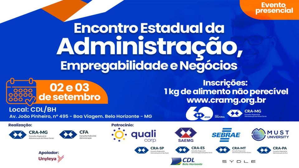 Leia mais sobre o artigo Belo Horizonte sediará Encontro Estadual da Administração, Empregabilidade e Negócios