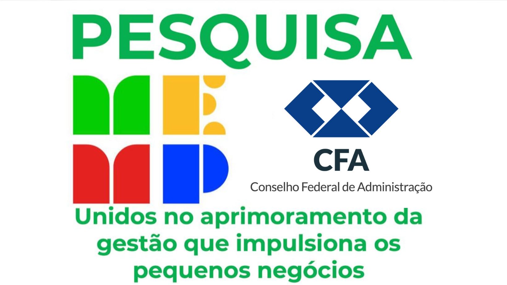 Leia mais sobre o artigo Contribua para o futuro dos pequenos negócios: participe da pesquisa CFA e MEMP