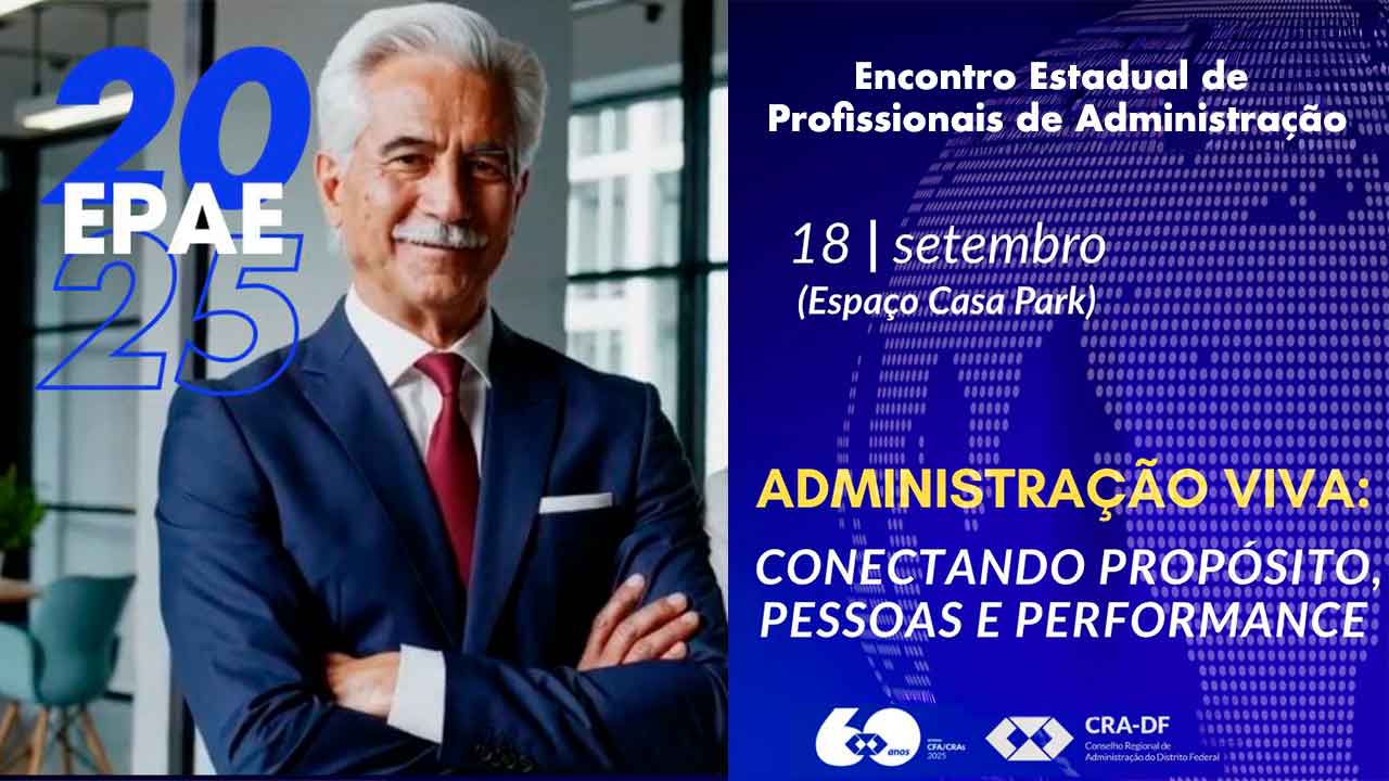 Leia mais sobre o artigo CRA-DF realiza Encontro Estadual de Profissionais de Administração 2025, em Brasília