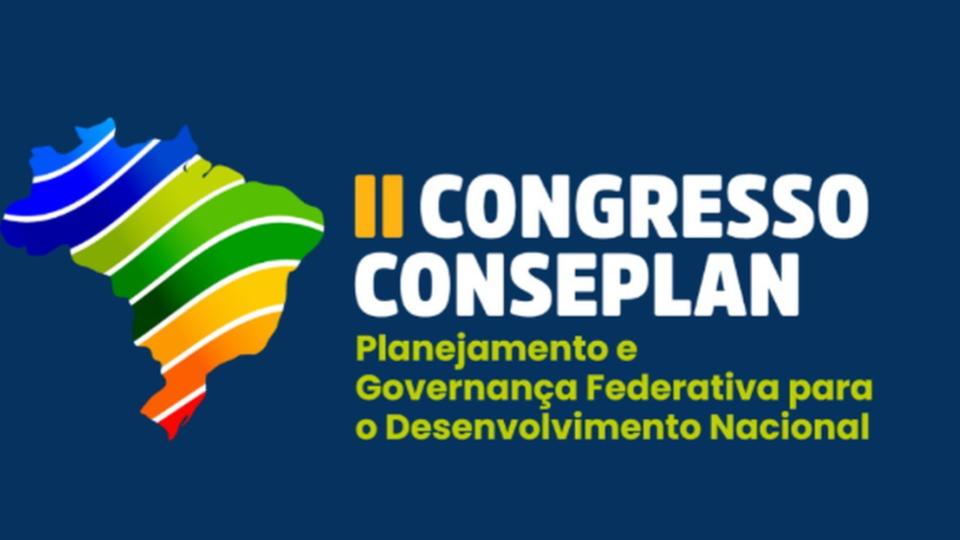 No momento, você está visualizando II Congresso do Conseplan reúne algumas das principais lideranças da gestão pública brasileira em Brasília
