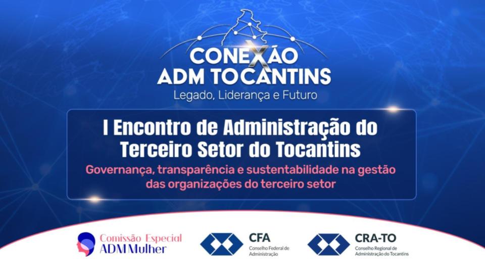 No momento, você está visualizando CRA-TO realiza encontro voltado à administração de instituições do terceiro setor