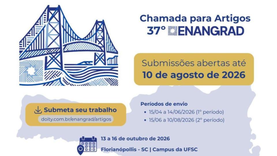 No momento, você está visualizando 37º ENANGRAD abre chamada para submissão de trabalhos