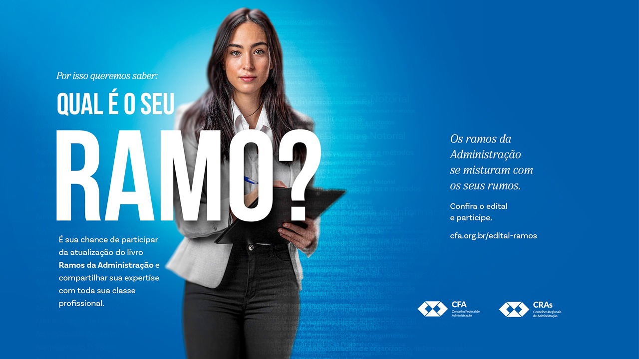 Leia mais sobre o artigo CFA abre inscrições para a atualização do livro Ramos da Administração; saiba como participar